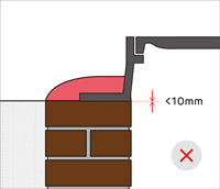 Don'ts - Bedding mortar thickness